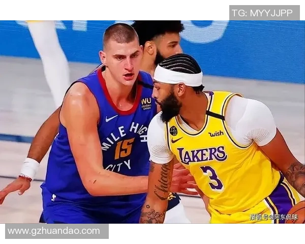 掘金对决湖人戴维斯能否再度引领球队走向胜利之路